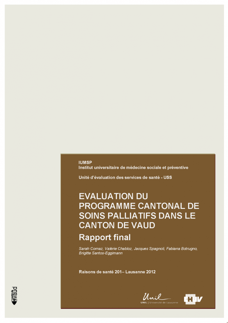 Evaluation du programme cantonal de soins palliatifs dans le canton de Vaud : rapport final