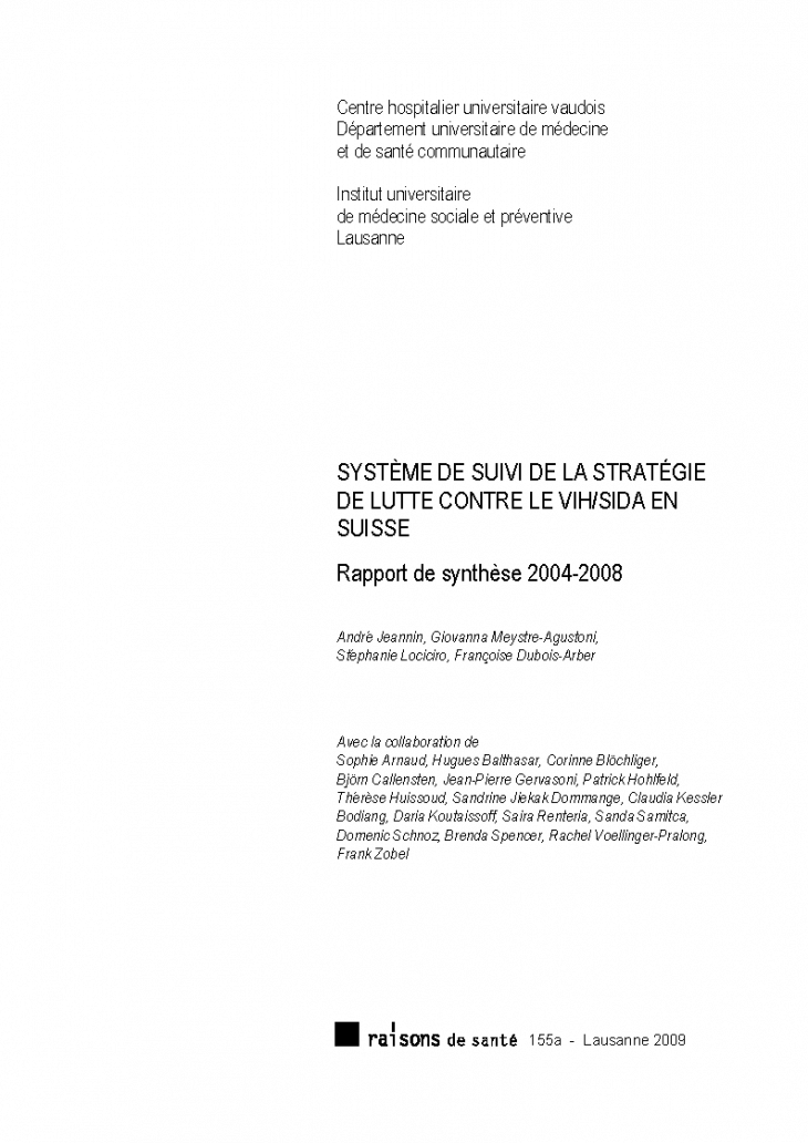 Système de suivi de la stratégie de lutte contre le VIH/sida en Suisse : rapport de synthèse 2004-2008