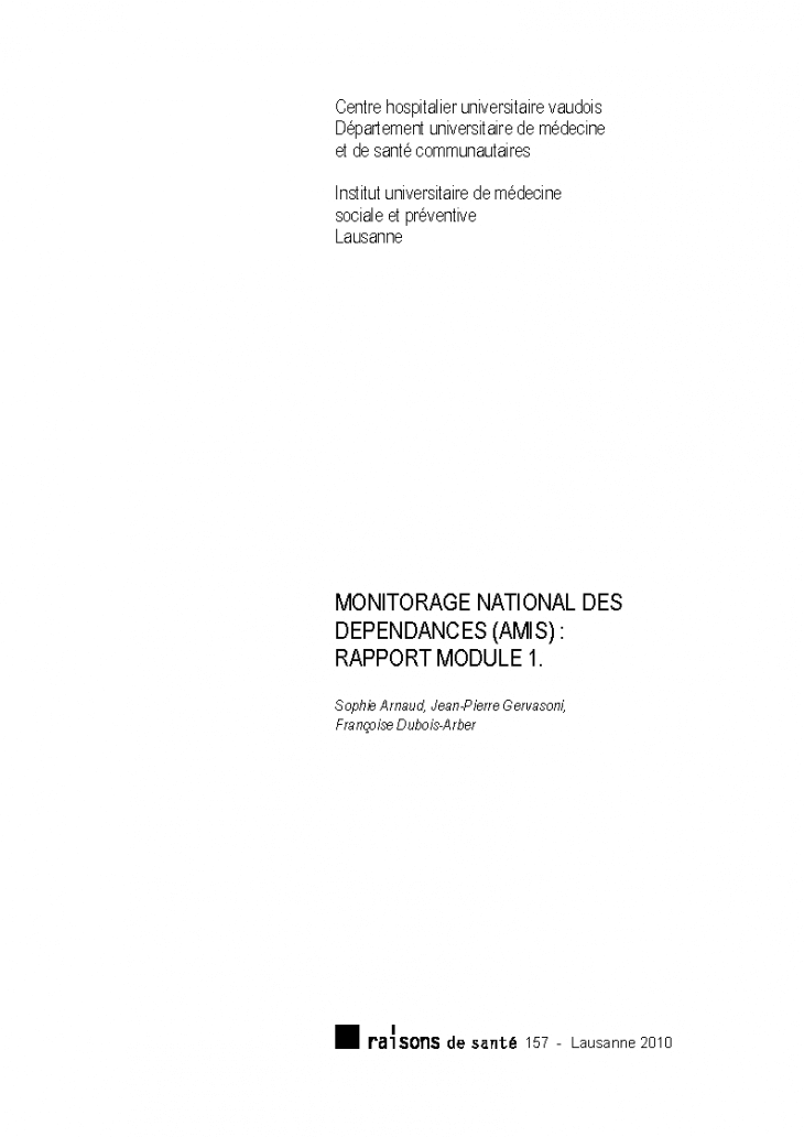 Monitorage national des dépendances (AMIS): rapport module 1